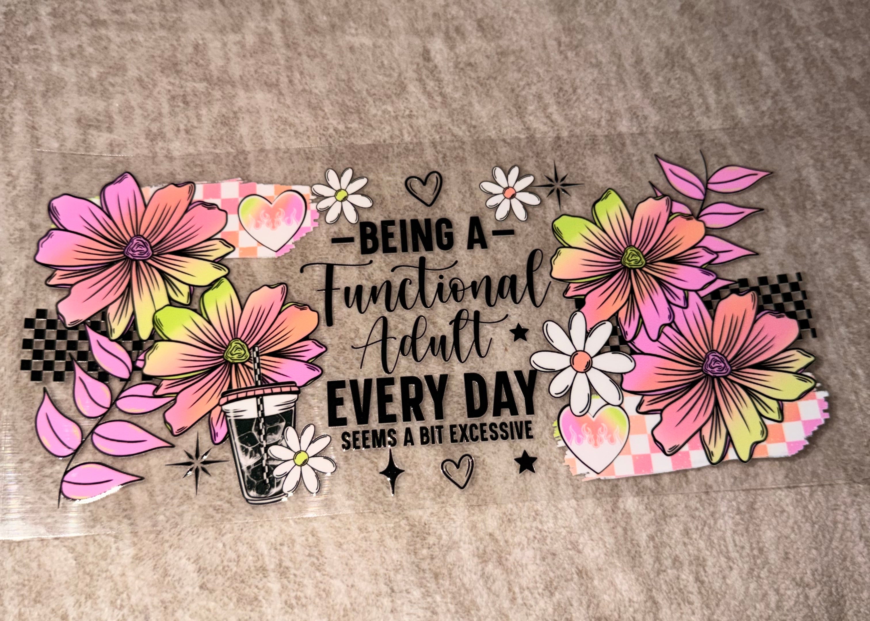 Being a functional adult