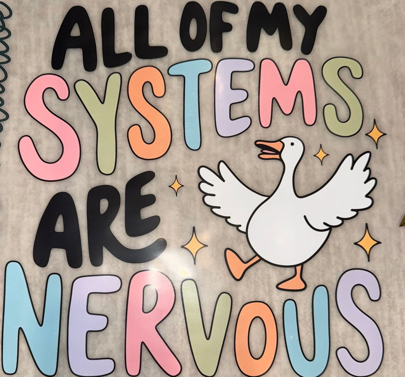 All of my systems are nervous