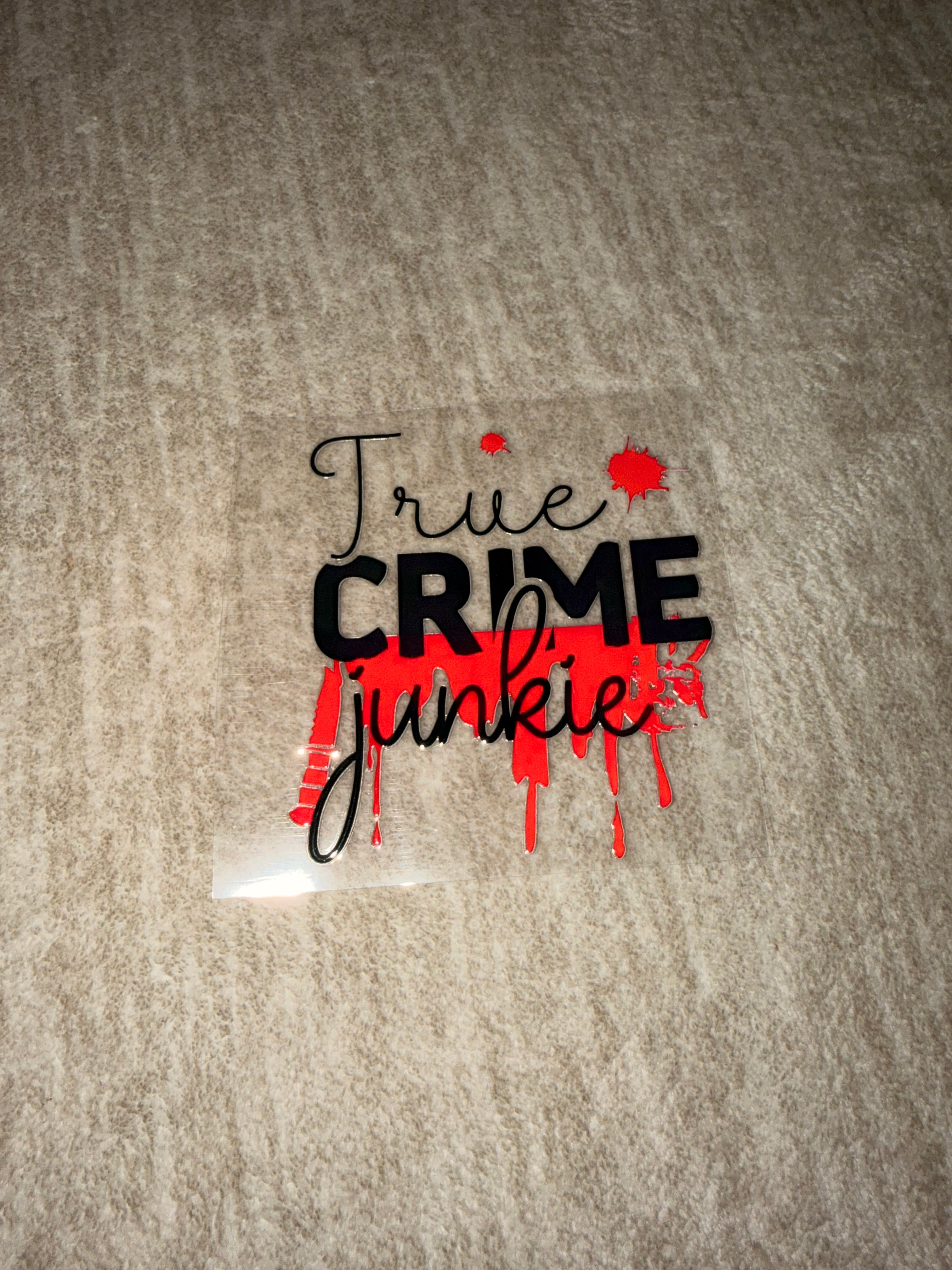 True crime junkie
