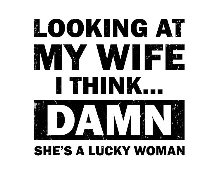 Looking at my wife