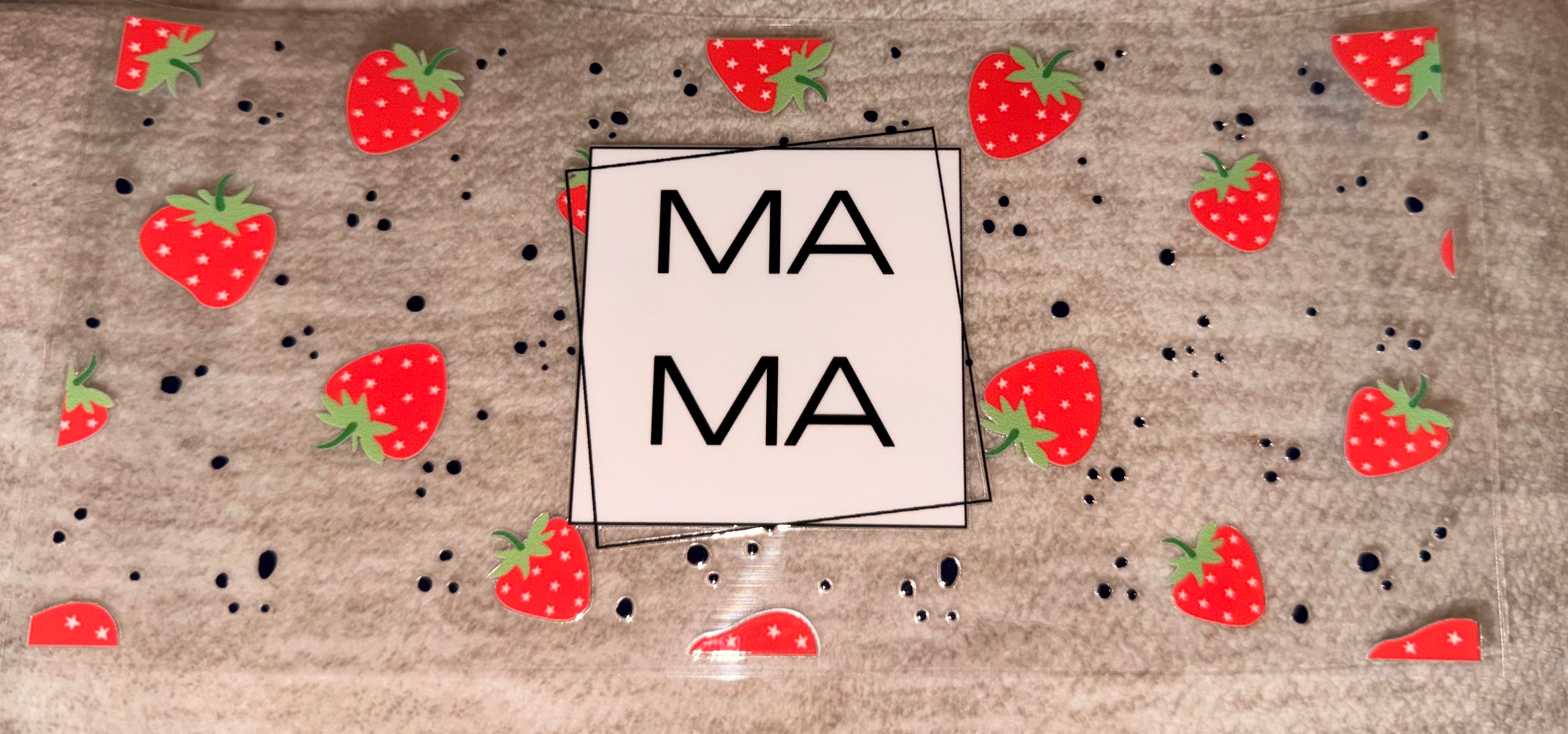 Mama x Strawberry