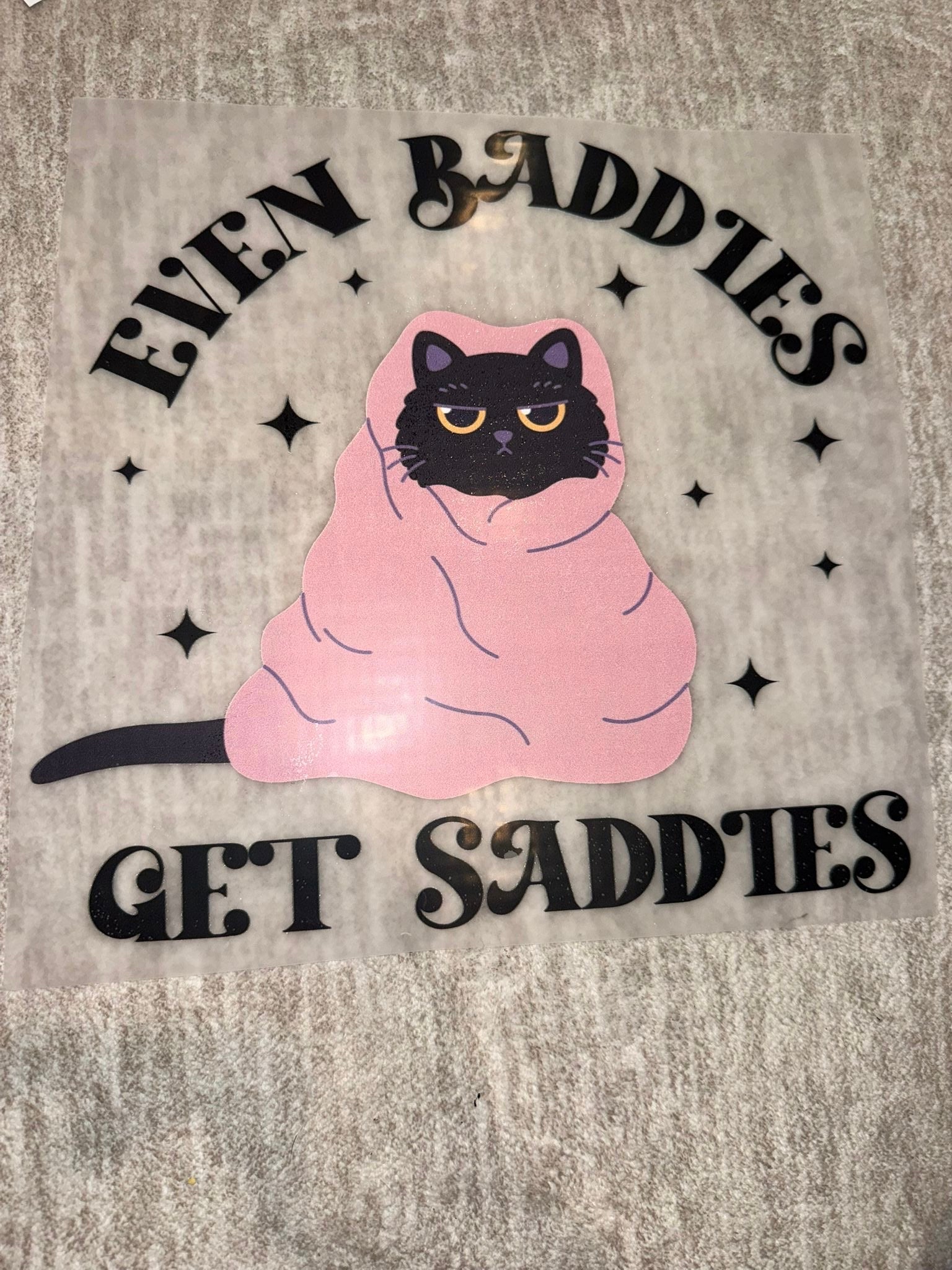 Baddies get saddies