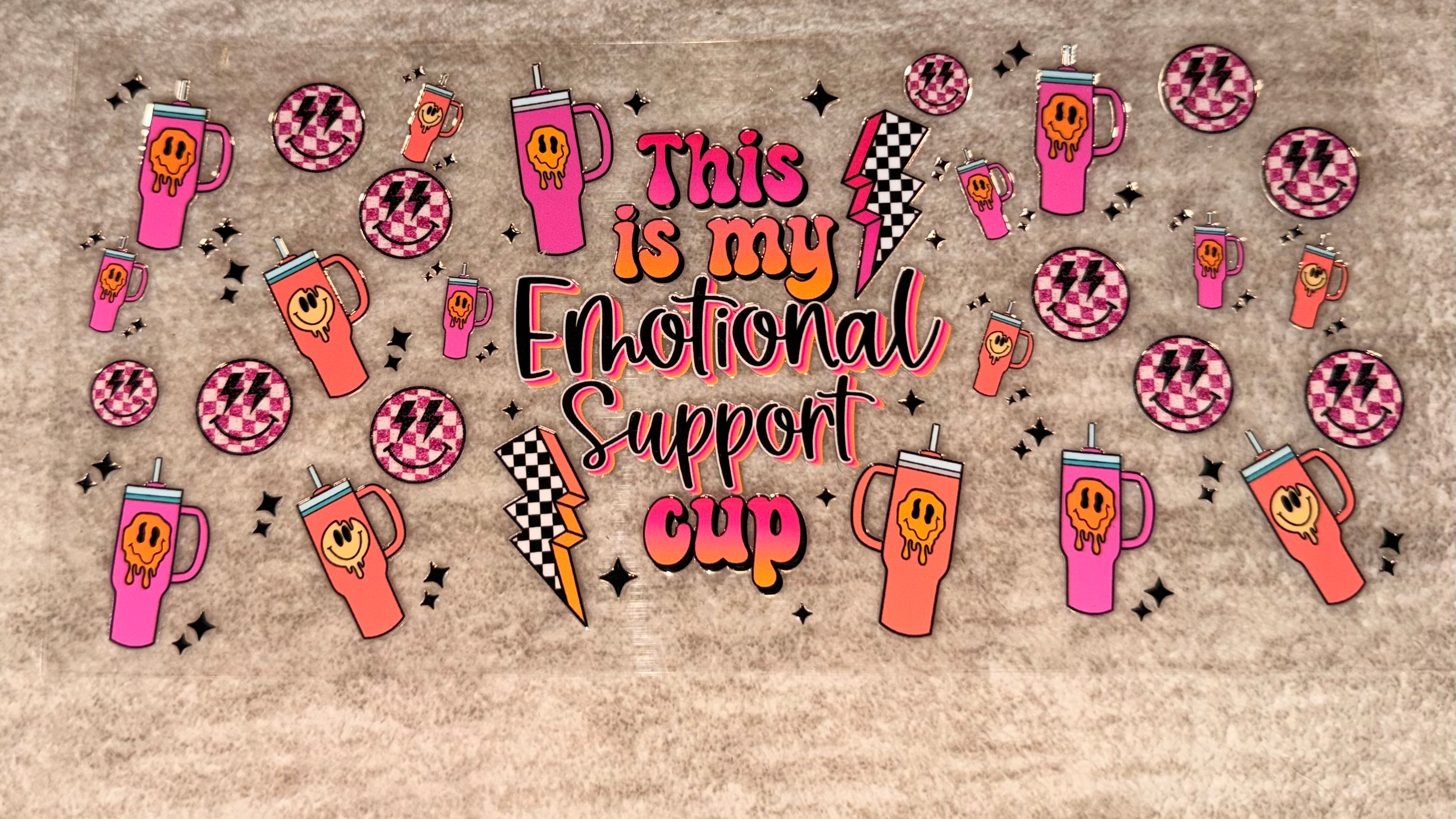 Emotional Support Cup