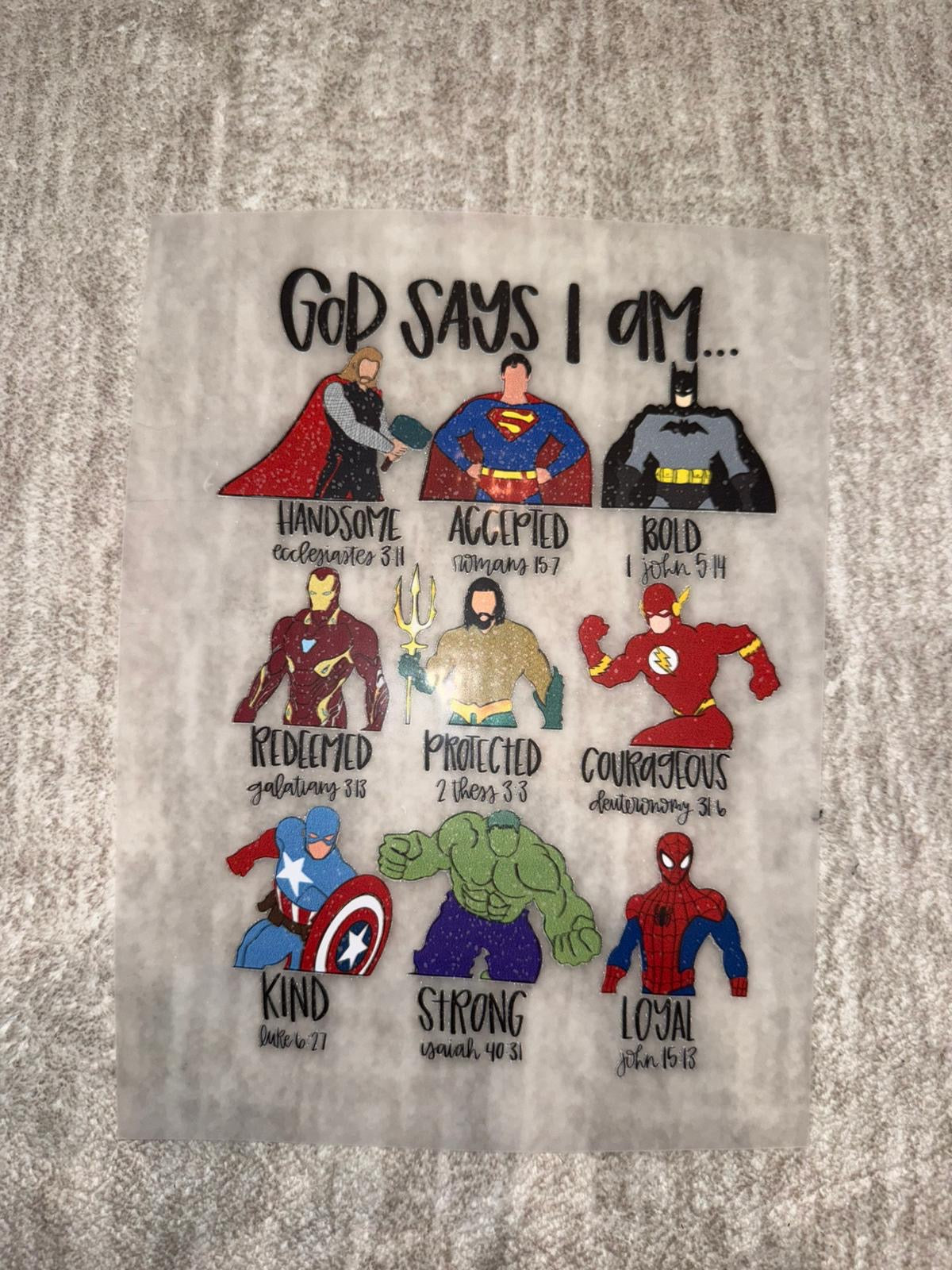God says I am - Superhero
